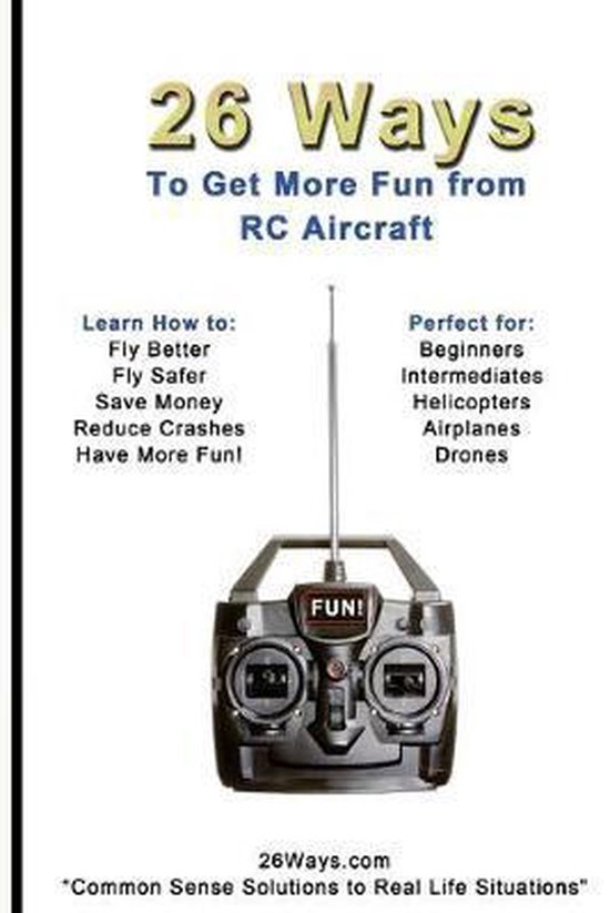26 Ways- 26 Ways to Get More Fun from RC Aircraft - cover