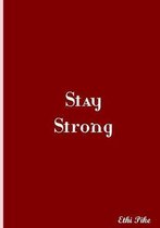 Stay Strong