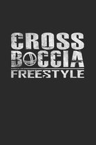 Cross boccia freestyle: 6x9 BocciaCrossbocia - grid - squared paper - notebook - notes