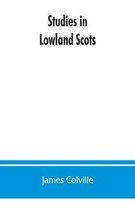 Studies in Lowland Scots