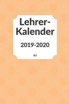 Lehrerkalender 2019 2020 A5: Schulplaner 2019 2020 f�r die Unterrichtsvorbereitung - Planer ideal als Lehrer Geschenk f�r Lehrerinnen und Lehrer