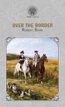 Over the Border