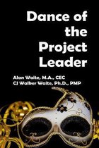 Dance of the Project Leader