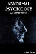 Abnormal Psychology: An introduction