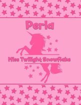 Perla Miss Twilight Snowflake