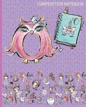 O Composition Notebook: Monogrammed Initial Primary School Wide Ruled Interior Notebook