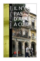 Il n'y a pas d'amour � Cuba