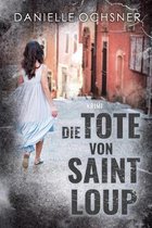 Die Tote von Saint Loup: Krimi