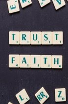 Trust Faith: Custom Designed Interior - Guided Prayer Journal / Notebook