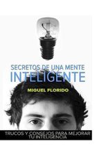 Secretos de una mente inteligente / Secrets of an Intelligent Mind