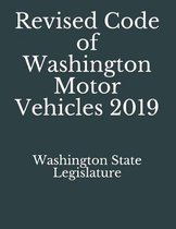 Revised Code of Washington Motor Vehicles 2019