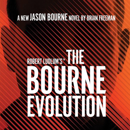 Robert Ludlum's™ The Bourne Evolution - cover