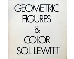 Sol LeWitt: Geometric Figures & Color