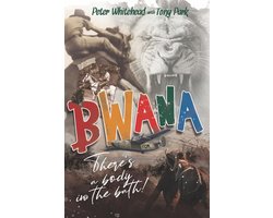 Omslag van Bwana, There's a Body in the Bath!