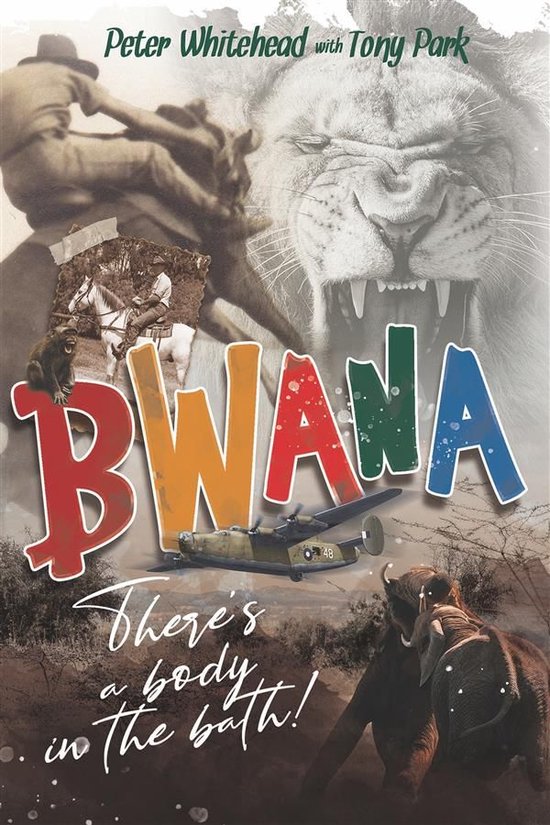 Bwana, There's a Body in the Bath! - cover