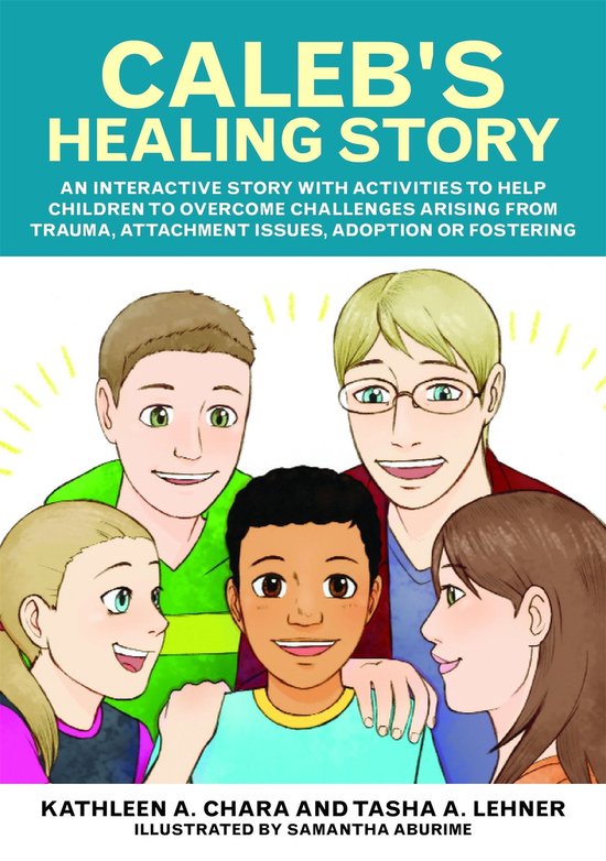 Caleb's Healing Story - cover