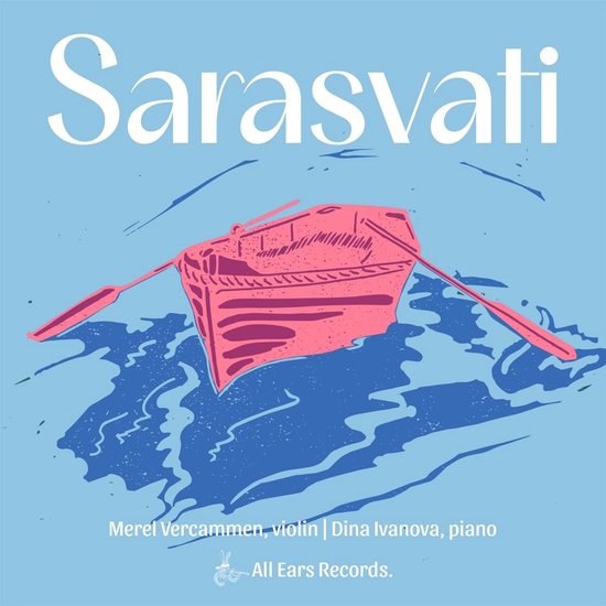 Merel Vercammen Dina Ivanova - Sarasvati (CD)
