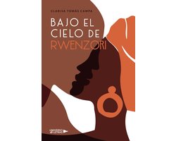 UNIVERSO DE LETRAS - Bajo el cielo de Rwenzori