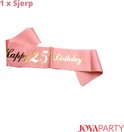 Een roze sjerp met 'Happy 25th Birthday' in goudkleurige letters.