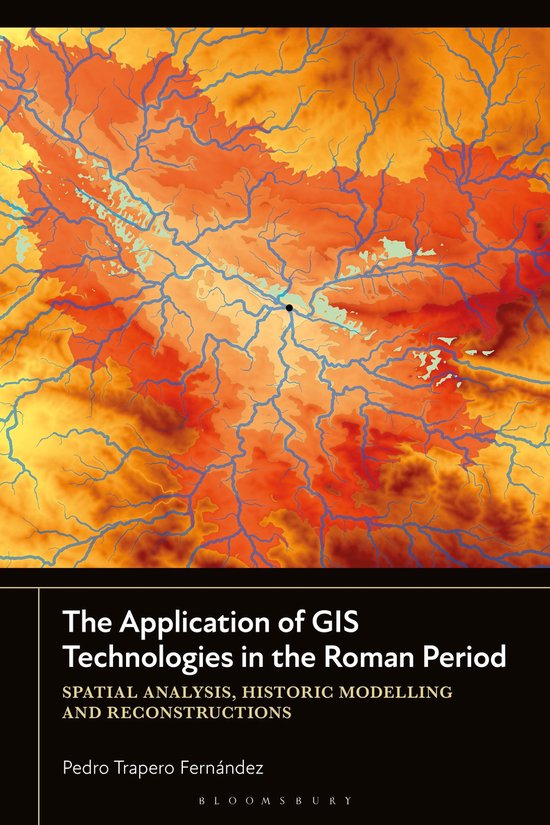 The Application of GIS Technologies in the Roman Period - cover