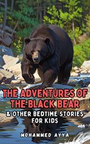 The Adventures of the Black Bear