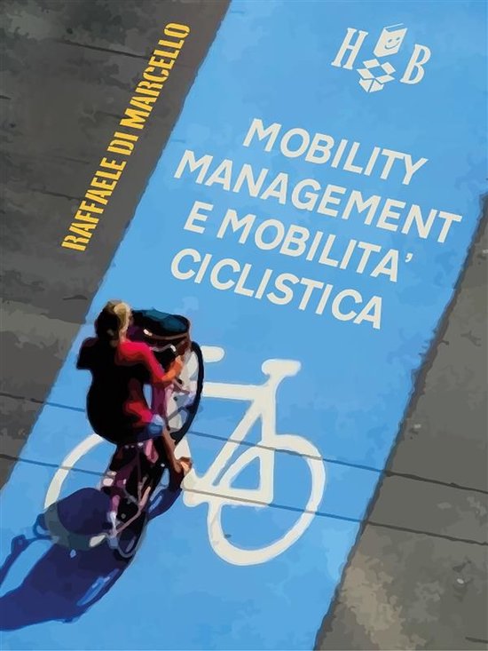 Best Practices - Mobility Management e mobilità ciclistica - cover