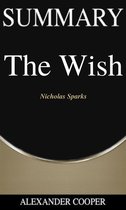 Self-Development Summaries 1 - Summary of The Wish