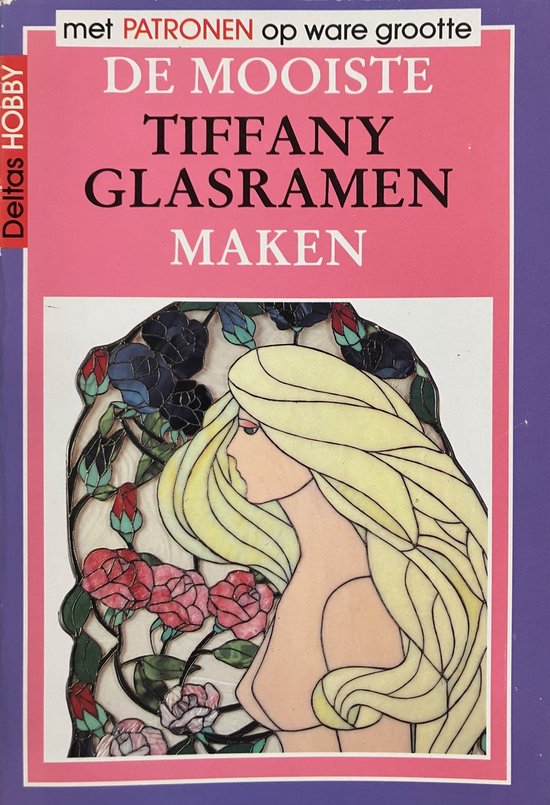 9789024345168 - Mooiste tiffany glasramen maken