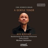 Aco Biscevic, Barockorchester Der Thuringen Philharmoniker - Graun: A Gentle Tenor (CD)