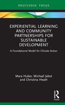 Routledge Research in Higher Education- Experiential Learning and Community Partnerships for Sustainable Development