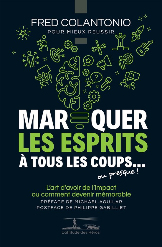 Marquer les esprits à tous les coups... ou presque - cover