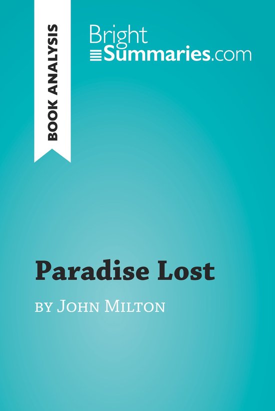 BrightSummaries.com - Paradise Lost by John Milton (Book Ana ... - cover