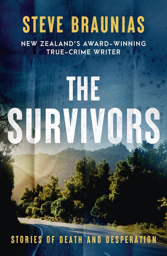 The Survivors: The new book from the Ngaio Marsh Award winni ... - cover