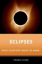 What Everyone Needs to Know - Eclipses