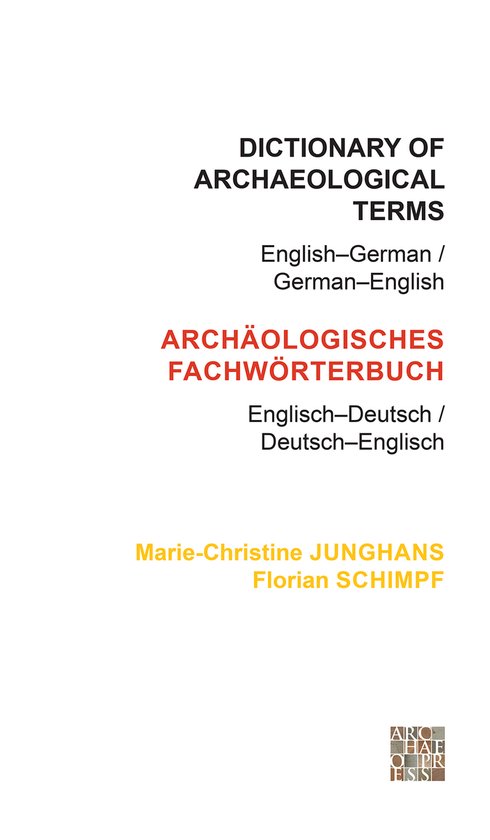 Dictionary Of Archaeological Terms