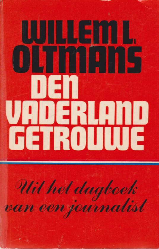 Den vaderland getrouwe