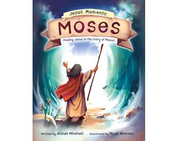 Jesus Moments - Jesus Moments: Moses