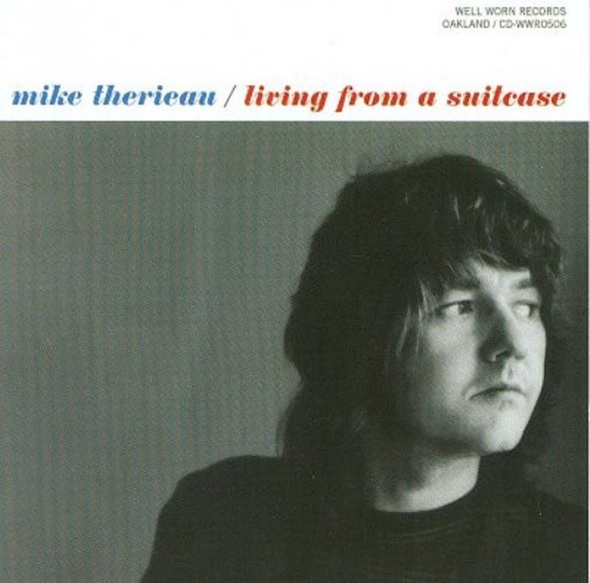 Mike Therieau - Living From A Suitcase (CD)
