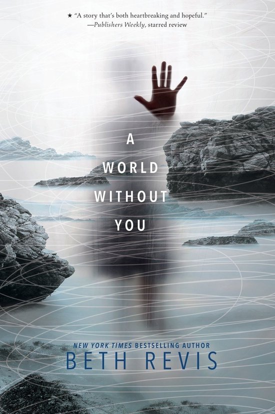Beth Revis - A World Without You