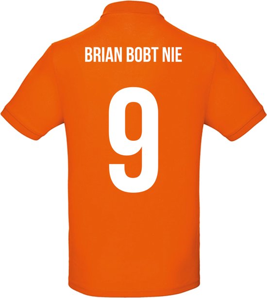 Oranje polo - Brian bobt nie - Koningsdag - EK - WK - Voetbal - Sport - Unisex - Maat XL