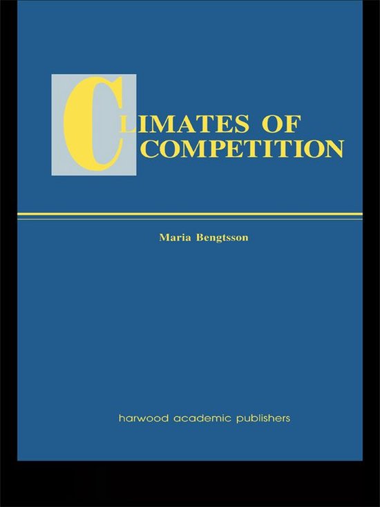 Routledge Studies in Global Competition - Climates of Global ... - cover