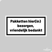 Sticker pakketten hier(in) bezorgen a.u.b. - 20cm breed 10cm hoog - UV- en waterproof - Pakketbrievenbus - Pakketkluis - Pakketbox - Instructies pakketbezorger - Plaats pakketten hier