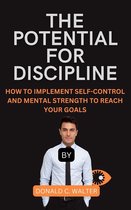 THE POTENTIAL FOR DISCIPLINE