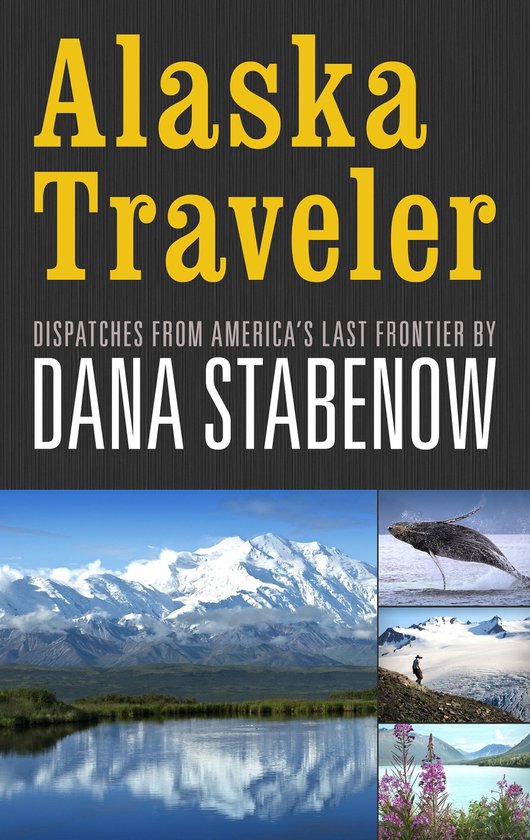 Alaska Traveler - cover