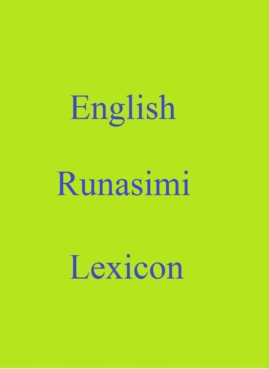 World Languages Dictionary - English Runasimi Lexicon