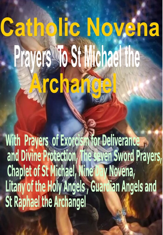 Catholic Novena Prayers to St Michael the Archangel