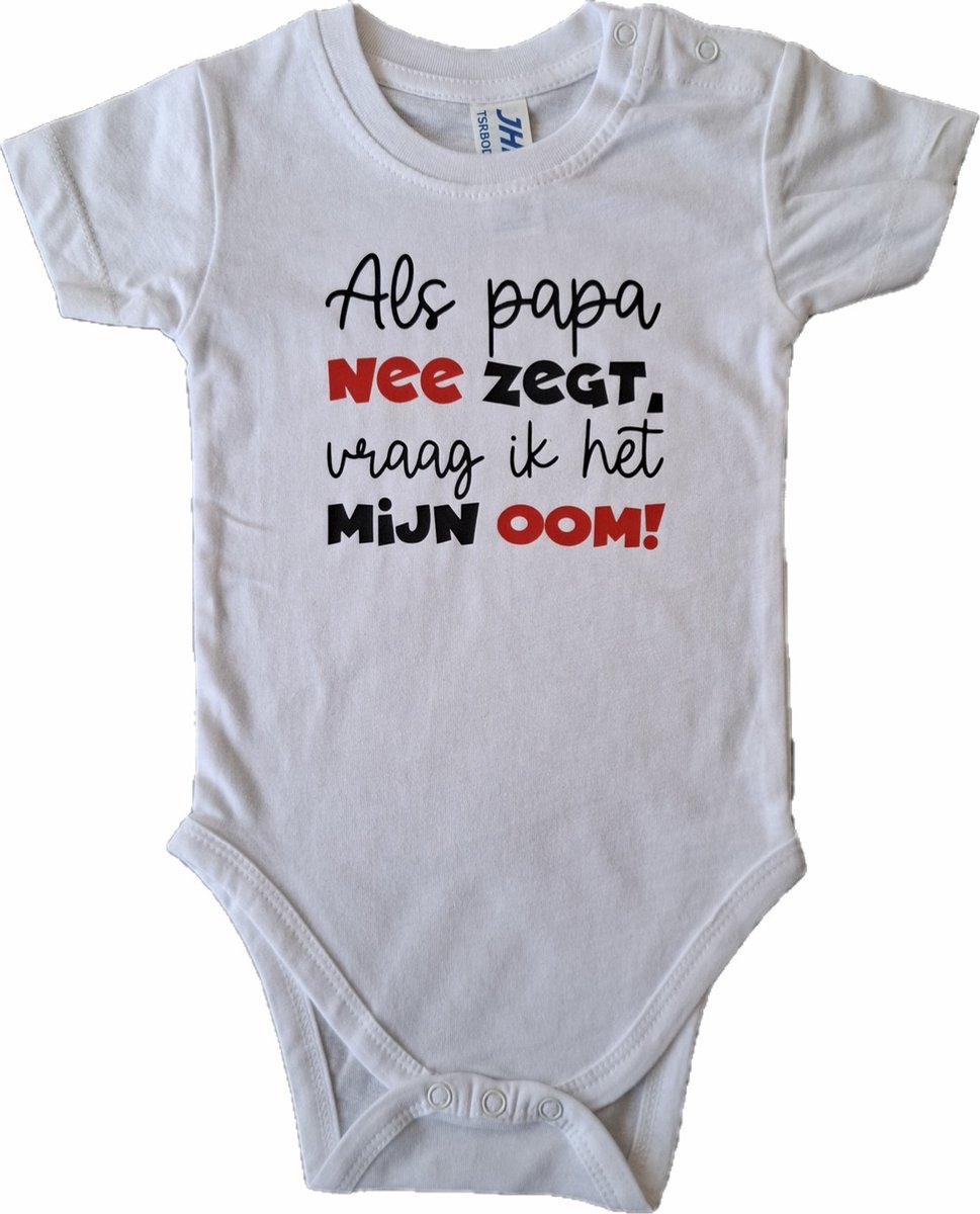 Witte romper met "Als papa nee zegt, dan vraag ik het mijn oom!" - 3 maanden - babyshower, zwanger, cadeautje, kraamcadeau, grappig, geschenk, baby, tekst, bodieke