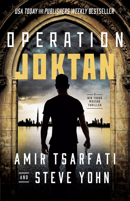 A Nir Tavor Mossad Thriller- Operation Joktan - cover