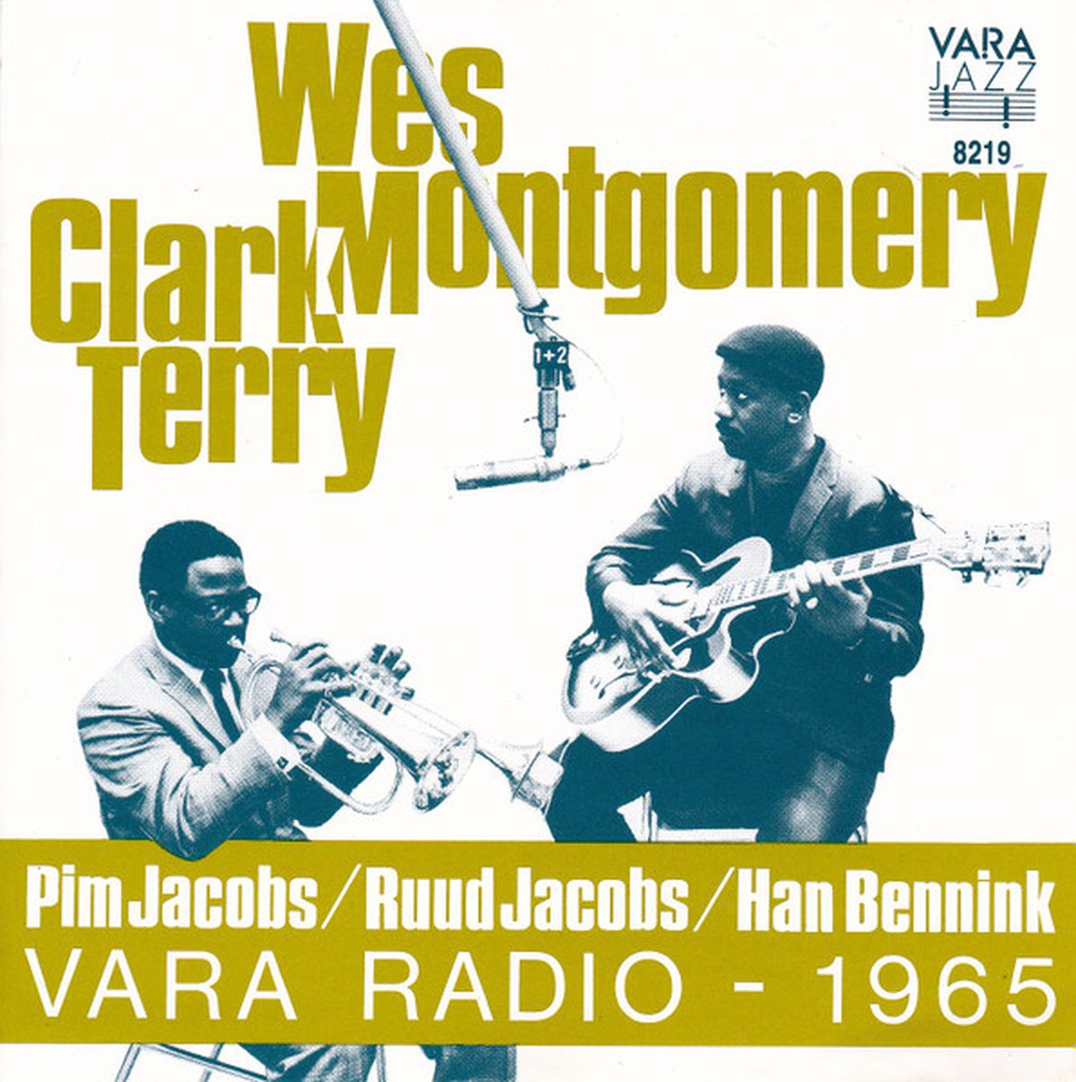 Clark Terry, Wes Montgomery – VARA Radio - 1965