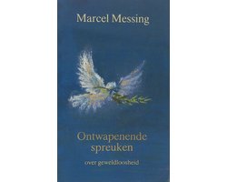 Ontwapenende Spreuken Geweldloosheid